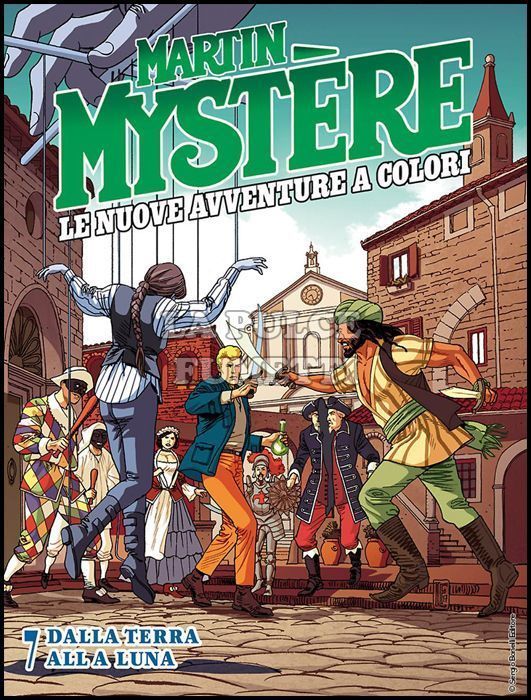 MARTIN MYSTERE GIGANTE #    20 - MARTIN MYSTERE - LE NUOVE AVVENTURE A COLORI 7: DALLA TERRA ALLA LUNA